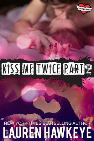 Cover of Kiss Me Twice (Part 2)