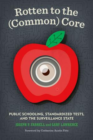 Cover of the book Rotten to the (Common) Core by Alain Saury