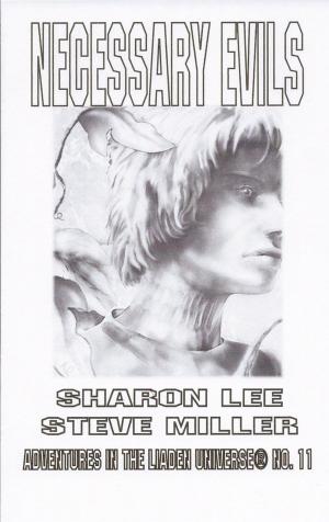 Cover of the book Necessary Evils by Sharon Lee