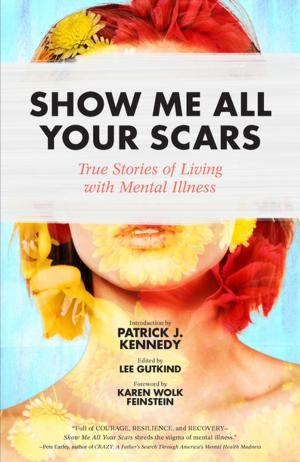 bigCover of the book Show Me All Your Scars by 