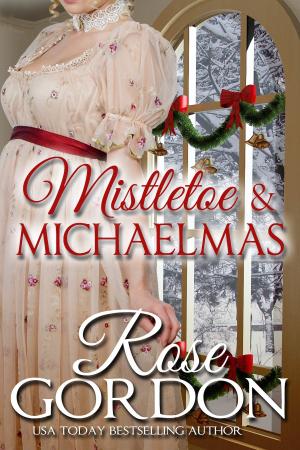 Cover of the book Mistletoe & Michaelmas by Ruth Ann Nordin