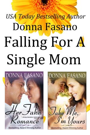 Cover of the book Falling for a Single Mom Duet Bundle by Ruth Cardello, Nina Bruhns, Donna Fasano