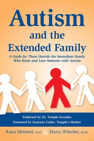 Cover of the book Autism and the Extended Family by Temple Grandin