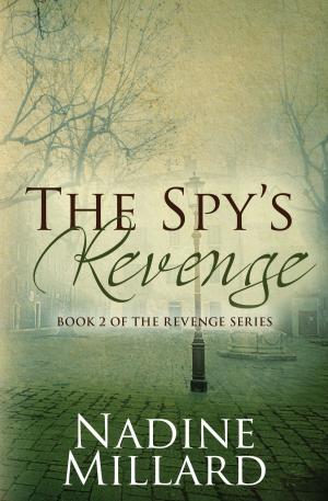 Cover of the book The Spy's Revenge by Rachel VanDyken