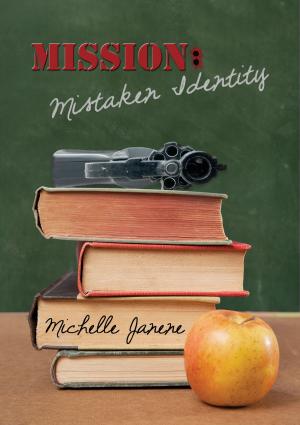 Cover of the book Mission: Mistaken Identity by Ella Carmichael