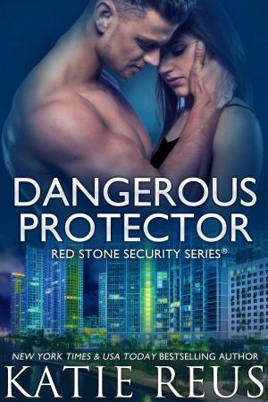 Book cover of Dangerous Protector