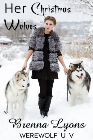 Cover of the book Her Christmas Wolves by Brenna Lyons