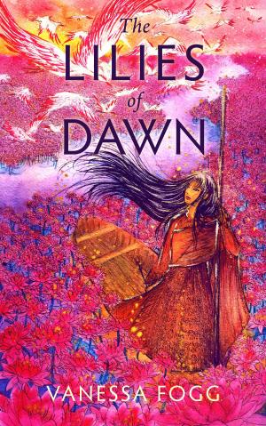Cover of the book The Lilies of Dawn by M.R. Nelson, L.M. Montgomery, Kate Chopin, Rabindranath Tagore, Helen Hunt Jackson, Constance Fenimore Woolson