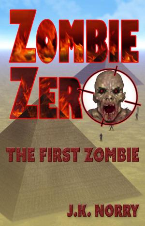 Book cover of Zombie Zero: The First Zombie