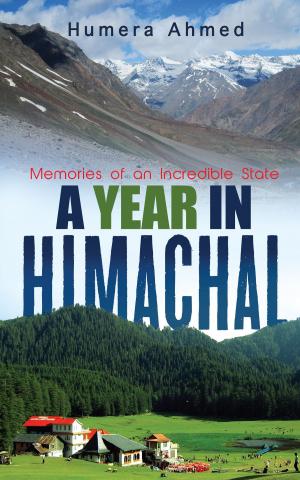 Cover of the book A Year in Himachal by Satchitananda Vandana Khaitan