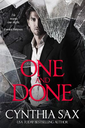 Cover of the book One And Done by Cynthia Sax