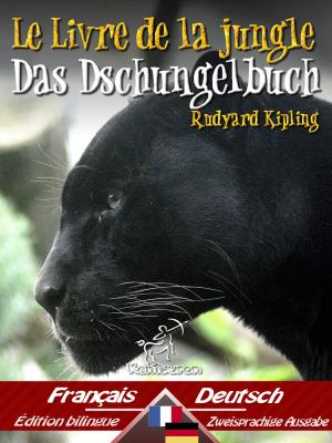 Cover of the book Le Livre de la jungle – Das Dschungelbuch by Jerome K. Jerome, A. Frederics
