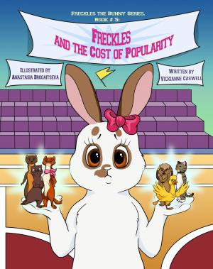 Cover of the book Freckles and the Cost of Popularity by Alessia Esse