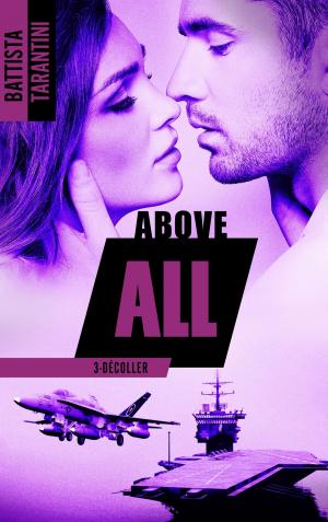Book cover of ABOVE ALL #3 Décoller