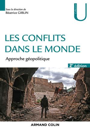 Cover of the book Les conflits dans le monde - 2ed. by Anne Roche, Andrée Guiguet, Nicole Voltz