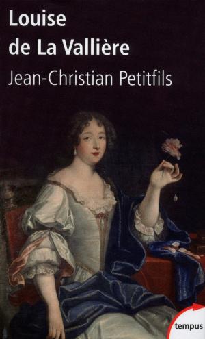 Cover of the book Louise de La Vallière by Juliette BENZONI
