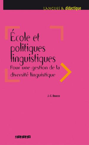 Cover of the book Ecole et politiques linguistiques 2016 - Ebook by CIEP
