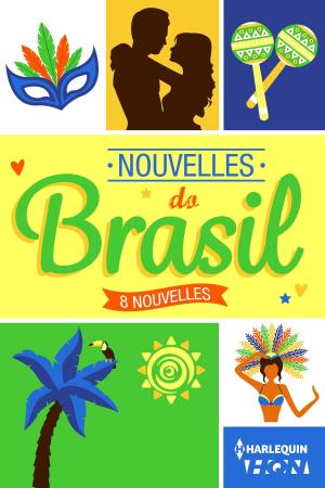 Cover of the book Nouvelles do Brasil by Maya Blake, Dani Collins, Karen Booth