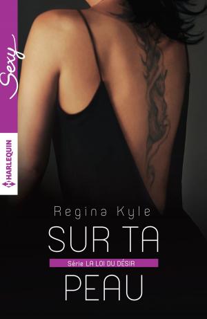 Cover of the book Sur ta peau by Mary Moore