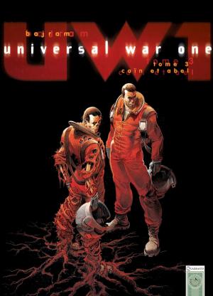 Cover of the book Universal War One T03 by Benjamin Loirat, Liz Dobbs