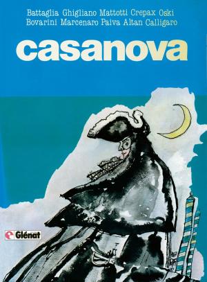 Cover of the book Casanova by Guillaume Dorison, Diane Fayolle, Didier Poli, Isa Python, Pierre Alary, Elyum Studio, Paul Drouin