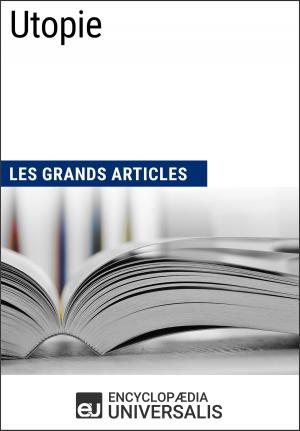 Cover of the book Utopie (Les Grands Articles) by Encyclopaedia Universalis, Les Grands Articles