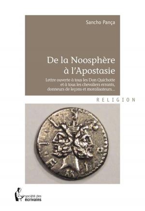 Cover of the book De la Noosphère à l'Apostasie by Georges Hudiné
