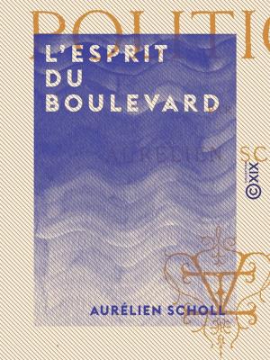 Cover of the book L'Esprit du boulevard by Pierre Alexis de Ponson du Terrail