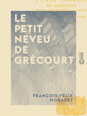Cover of Le Petit Neveu de Grécourt