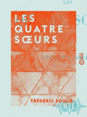 Book cover of Les Quatre Soeurs