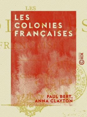 Book cover of Les Colonies françaises
