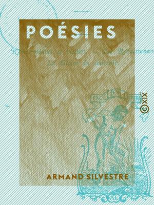 Cover of the book Poésies : Rimes neuves et vieilles, Les Renaissances, La Gloire du souvenir by Louis Jacolliot