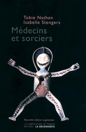 Cover of the book Médecins et sorciers by Daniel BOUGNOUX