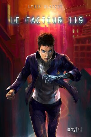 Cover of the book Le Facteur 119 by Bryan Smith