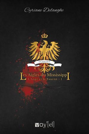 Cover of the book Les Aigles du Mississippi by Harry Thompson