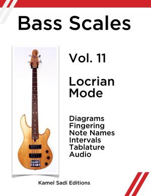 Cover of the book Bass Scales Vol. 11 by Kamel Sadi