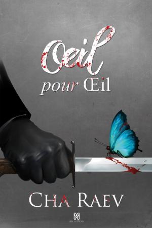 Cover of the book OEil pour OEil by Melica Niccole