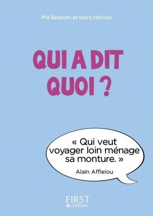 Cover of the book Petit Livre - Qui a dit quoi ? by Elsa PUNSET