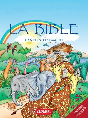 Cover of the book La Bible : L'Ancien Testament by Joël Muller, The Bible Explained to Children
