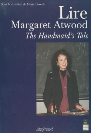 Cover of the book Lire Margaret Atwood by Collectif