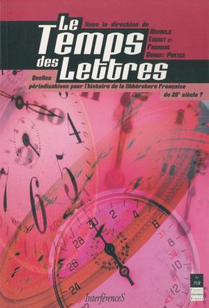 Cover of the book Le temps des lettres by Wade Baskin