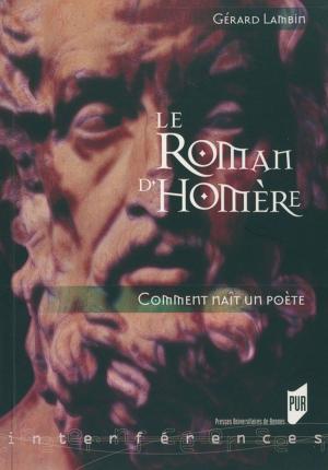 Cover of the book Le roman d'Homère by Collectif