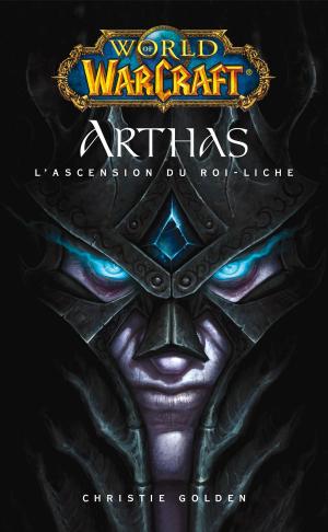 Cover of World of Warcraft - Arthas l'ascension du roi-Liche