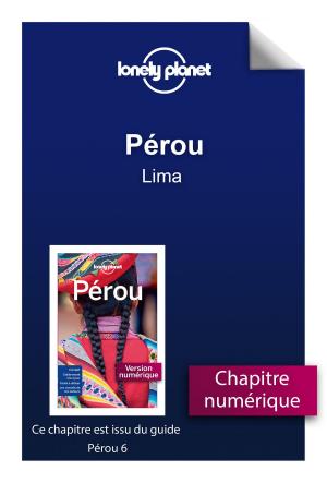 Cover of the book Pérou - Lima by Frédéric SEDEL, Pr Olivier LYON-CAEN