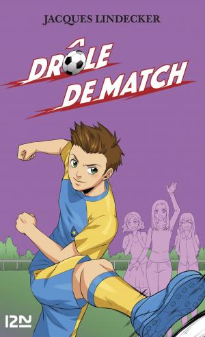 Cover of the book Gagne - tome 5 : Drôle de match ! by Lauren BROOKE