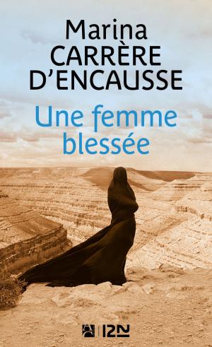 Cover of the book Une femme blessée by Eva MORETTI