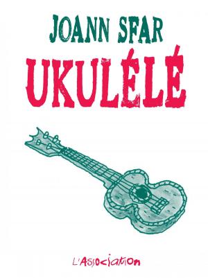 Cover of the book Ukulélé by Joann Sfar