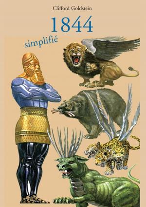 Cover of the book 1844 simplifié by Clifford Goldstein