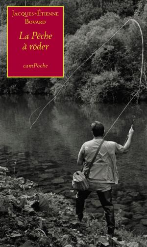 Cover of the book La Pêche à rôder by Charles-François Landry