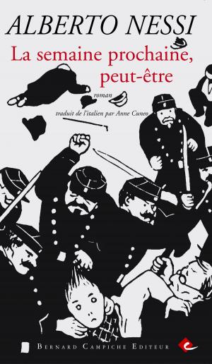 Cover of the book La semaine prochaine, peut-être by Stéphane Blok
